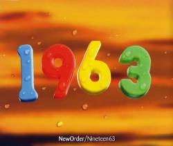 New Order : Nineteen 63